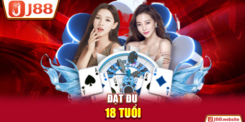 Đạt đủ 18 tuổi