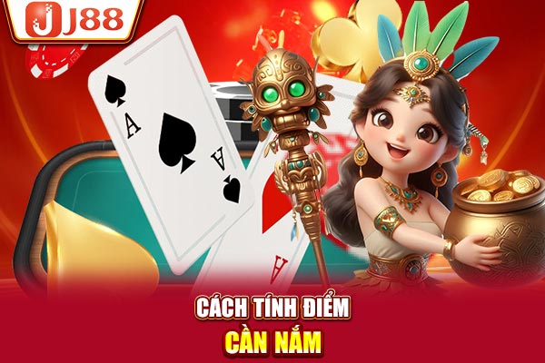 Cách tính điểm cần nắm